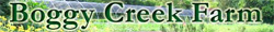 Boggy Creek Farm Boggy Creek Farm